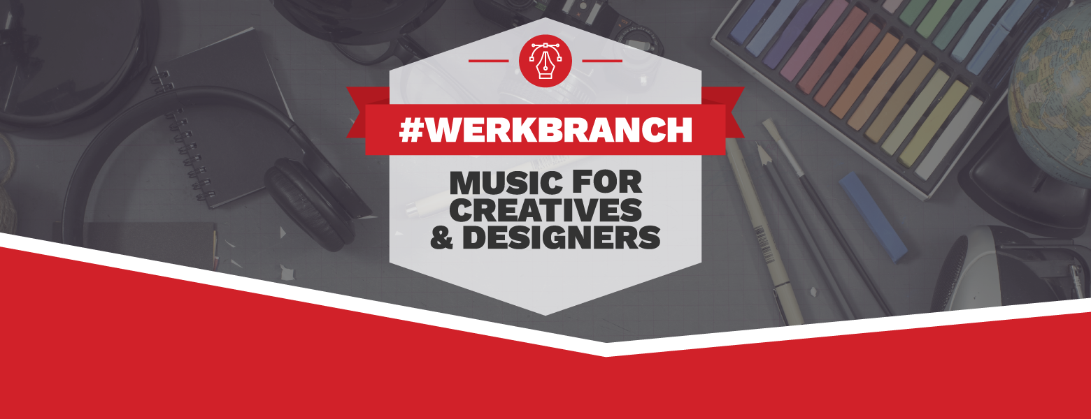 #WerkBranch Music for creatives & designers