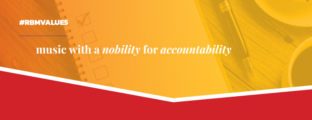 #RBMValues graphic for Music with a Nobility for Accountability