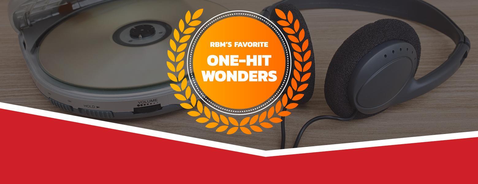 "RBM One-Hit Wonders" typed over a walkman cd player with headphones